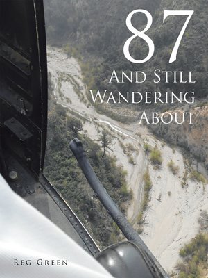 cover image of 87 and Still Wandering About